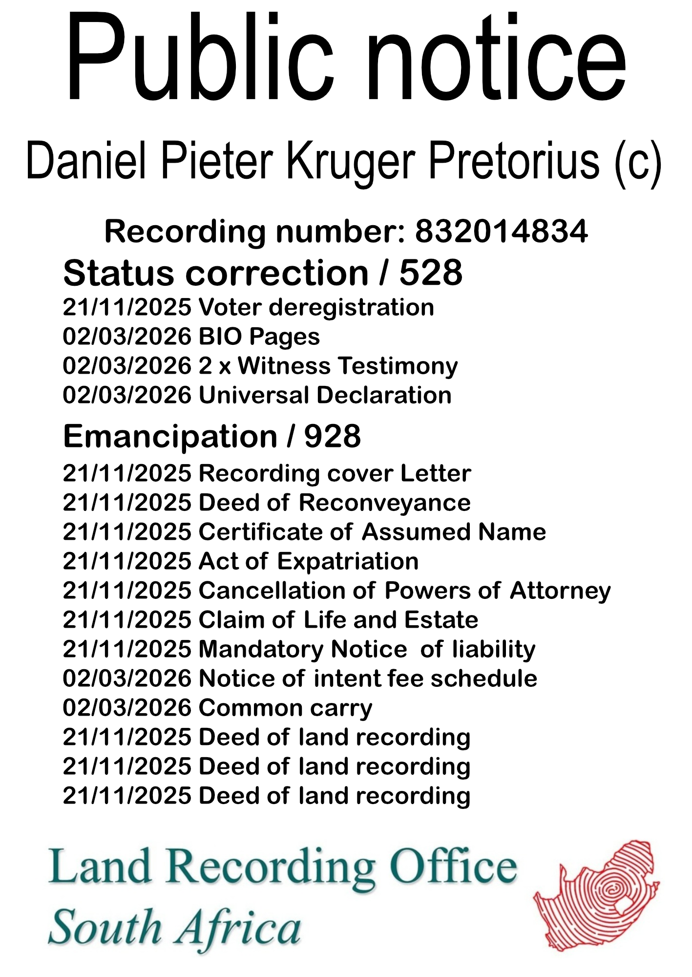 Public notice Daniel Pieter Kruger Pretorius (c) Recording number 832014834